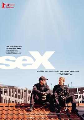 性梦爱三部曲:性 Sex